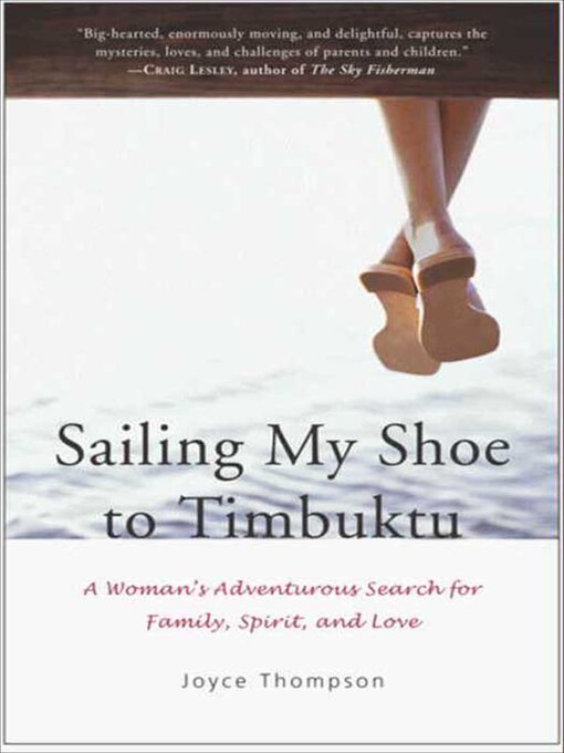 Title details for Sailing My Shoe to Timbuktu by Joyce Thompson - Available